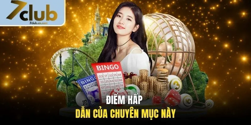 Điểm hấp dẫn của chuyên mục này